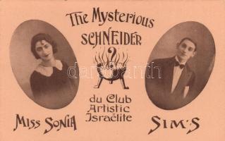 The mysterious Schneider, Israelite Artistic Club, Miss Sonia, Sim´s