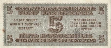 Ukrajna / német megszállás 1942. 5K T:III
Ukraine/German occupation 1942. 5 Karbowanez C:F