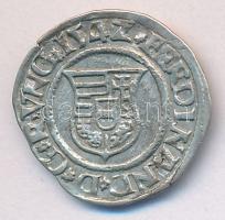 I. Ferdinánd 1542K-B. Dénár Ag (ÉH.745a) T:2