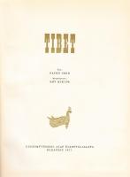 1957 Patkó Imre: Tibet, Képzőművészeti Alap kiadása, Bp., fényképezte Rév Miklós, kiadói félvászon kötésben