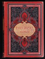 1899  Badics Ferencz: Bajza József összegyűjtött munkái, Franklin-Társulat Bp., történeti írások, aranyozott dombornyomott vászonkötésben, jó állapotban