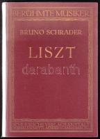 Berühmte Musiker: Bruno Schrader: Liszt 122p. with lots of pictures