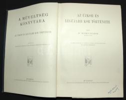 A Műveltség könyvtára 3 kötet: Márki Sándor: Az ó- és középkor története. Márki Sándor: Az újkor és ...