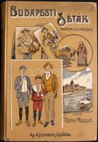 TÓTH Rezső Budapesti séták. Három fiu naplója. Mühlbeck Károly rajzaival. Bp., 1907. Athenaeum. 288p. Rajzos, kiadói vászonkötésben. Ajéndékozási bejegyzéssel