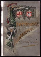Donászy Ferenc: Rejtélyek a történelemből - elbeszélések az ifjúság számára, Bp., 1906. Atheneum nyomda  kiadói festett dombornyomott vászonkötésben. Jó állapotban