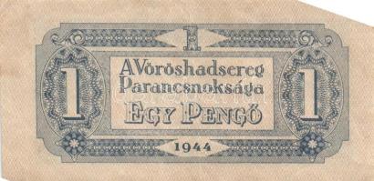 1944. 1P(2x) kétféle - 1000P "Vöröshadsereg Parancsnoksága" teljes sorozata, összesen 9db! T:II,III,III-,IV