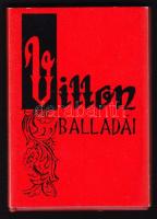 1947 Faludy György: Villon balladái minikönyv, Officina Kiadó Bp., 13db kézzel festett fametszettel, sorszámozott, csak 50db!
