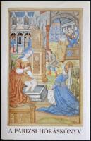 1985 A párizsi hóráskönyv, minikönyv, Helikon Kiadó Bp., 27db színes táblával, 1.000db!