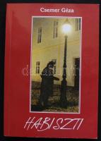 1994 Csemer Géza: Habiszti - Cigányok élete, étele, Lettera Kiadó, Bp., kiadói papírkötésben, sok szövegközti képpel