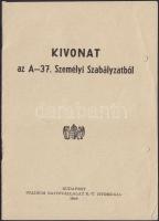 1940 Kivonat a A-37. Személyi Szabályzatból Bp. Stádium Sajtóvállat Rt Nyomda