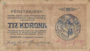 Szeged 1919.augusztus 1. Városi Pénztárjegy 10K-ról T:III