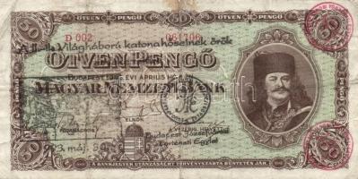 1945. 50P "A II-ik Világháború katonahőseinek örök emlékezetére 1993. május 30. - Bp Józsefvárosi Történeti Egylet" felülbélyegzéssel T:III