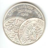 1988. "Veretett a török kivonulásának 300. évfordulóján / MÉE" Ag emlékérem. Szign.: FM (4...