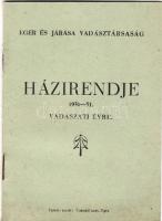 1930 Eger és járása vadásztársaság házirendje