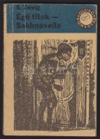 S. Zweig: Égő titkok-Sakknovella. Budapest 1966. Szépirodalmi Könyvkiadó  200.p.