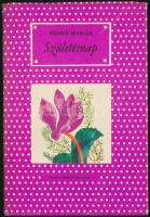 Szabó Magda : Születésnap Budapest. 1962 Móra Könyvkiadó 300p.  Bálint Ágnes: Lbadarózsa.  Reich Károly rajzaival Budapest 1976 Móra Könyvkiadó 76p.