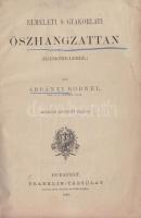 Ábrányi Kornél: Elméleti s gyakorlati összhangzattan. Bp., 1881 Franklin. 344p. aranyozott gerincű félvászon kötésben. Szép állapotban