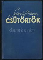 Székely Mózes: Csütörtök 1935 Bp. Révai Kiadó kiadói dombornyomott vászonkötésben nagyon szép állapotban reprint