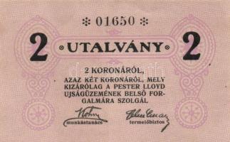 ~1920. "Pester Lloyd" utalvány 2K bélyegző nélkül T:I-(kis folt)