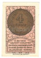 Budapest / Hadisegélyező Hivatal 1916. 4f T:I