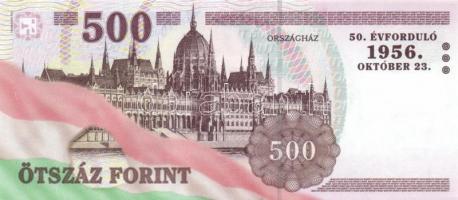 2006. 500Ft "1956-os forradalom évfordulója" T:I