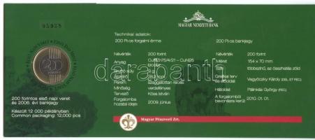 2009. 200Ft elsőnapi veret díszcsomagolásban + 2006. 200Ft "FA" "Búcsú a 200Ft-os ban...