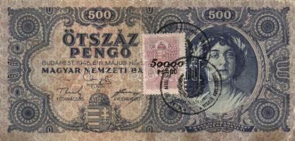 1945. 50P + 500P hamis bélyeggel T:III