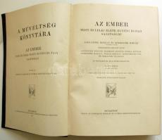 A műveltség könyvtára - Az ember II. Bp., 1905 Athenaeum, díszes félvászon kötésben, aranyozott mint...