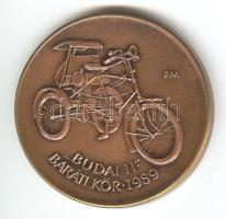 1989. "MÉE-Szeged Csonka János/Budai 11 Baráti Kör" Br emlékérem (42mm) szign.: F.M. T:1