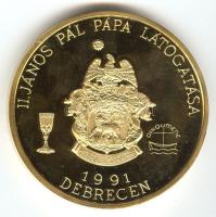 1991. "II.János Pál pápa látogatása - Debrecen" aranyozott piefort emlékérem. Szign: BGY (65mm) T:PP