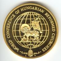 1991. "Magyar Reformátusok II. Világtalálkozója" aranyozott piefort emlékérem. Szign.: L.F...
