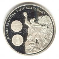 DN "A magyar pénz krónikája-Rabok legyünk vagy szabadok/ 3 Krajczár" Ag(999) emlékérem, (2...