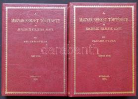 Pauler Gyula: A magyar nemzet története I-II. kötet, Atheneum Rt. kiadása, Bp., 1899, reprint kiadás, kiadói műbőr kötésben