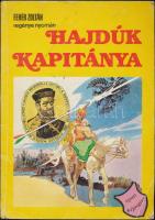 3 db klf képregény: Vérzivatar Budán anno Domini 1686, Hajdúk kapitánya, Bucó Szetti Tacsi