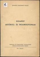 Budapest autóbusz- és trolivonalai. Budapest, Budapesti Közlekedési Vállalat Forgalmi és üzemeletetési igazgatóság, 1982.  483p.