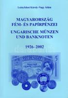 Leányfalusi: Magyarország fém- és papírpénzei 1926-2002