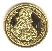 "Magyar aranypénzek utánveretben - I. Lipót 10 dukát" aranyozott Ag emlékérem (5.5g) T:PP csak 2009db!