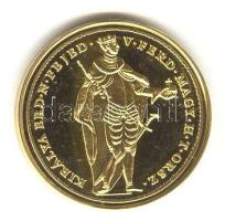 "Magyar aranypénzek utánveretben - V. Ferdinánd dukát" aranyozott Ag emlékérem (5.5g) T:PP csak 2009db!