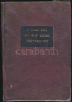 Dr Szabó Ödön: Az élő zsidó történelem. Fémes Á.  Könyvnyomda Budapest 1942. Vászon kötésben, kötést...