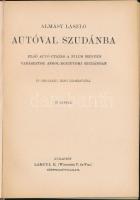 Magyar Földrajzi Társaság Könyvtára: Almásy László - Autóval Szudánban 82 képpel,  aranyozott kiadói egészvászon kötésben, Lampel és Wodianer, Bp.