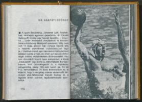 Három évtized sportja. Sportpropaganda Vállalat, Budapest, 1976. Illusztrált,sorszámozott, aranyozot...