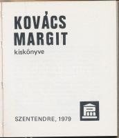 Kovács Margit kiskönyve. Szentendre, 1979. Színes fotókkal  illusztrált minikönyv