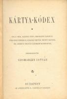 Szomaházy István: Kártya-kódex. Athenaeum, Budapest  1898. 212p. Kártyaleírások Jókai mór, Rákosi Je...