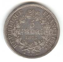 Franciaország 1875A. 5Fr Ag Herkules csoport T:2- France 1875A. 5 Francs Ag &quot;Hercules Group&quot; C:VF