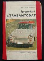 Eberhard Preusch: Így gondozd a trabantodat. Táncsics Könyvkiadó, 1971.