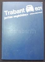 Szerzői kollektíva: Trabant 601 javítási segédkönyv. Bp., 1981, Műszaki Könyvkiadó. Fekete-fehér fotókkal, ábrákkal illusztrált