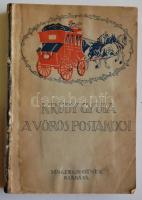 Krúdy Gyula: A vörös postakocsi Bp., 1913. Singer és Wolfner. Első kiadás! (hiányos gerinccel)
