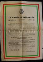 1956 október 29. plakát: XI. kerület Dogozói! Munkások! Diákok! Katonák! Az Ideiglenes Forradalmi Nemzeti Bizottság megalakításáról, és programjáról 41,5x60cm