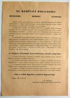 1956 október 29. plakát: XI. kerület Dogozói! Munkások! Diákok! Katonák! Az Ideiglenes Forradalmi Nemzeti Bizottság megalakításáról, és programjáról 41,5x60cm