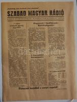 1956  Szabad Magyar Rádió. A rádió forradalmi munkástanácsának lapja . Benne a forradalom híreivel